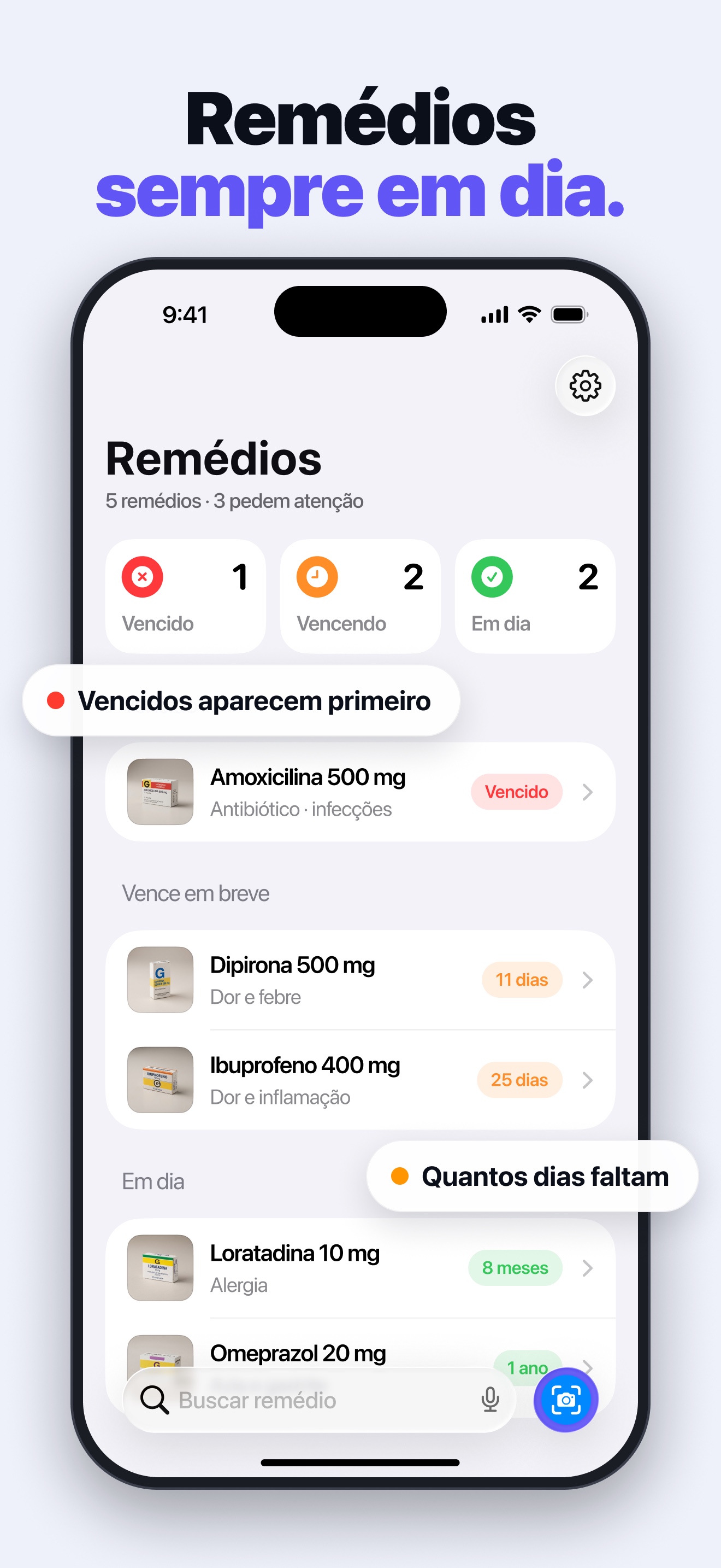 Pillo list with expired medicines first, then the ones expiring soon and the ones in date, each with the days left (app in Portuguese).