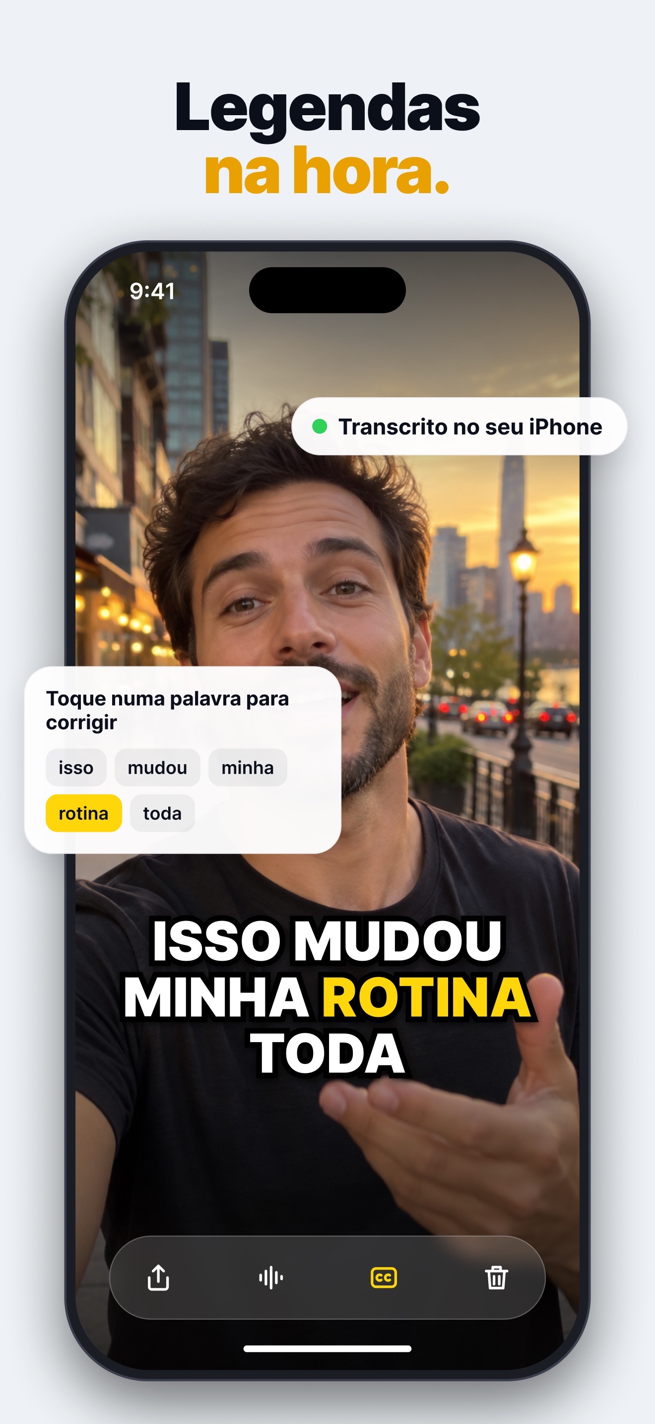Vídeo com legendas automáticas grandes gravadas na imagem e as palavras que você toca para corrigir, transcritas no iPhone.